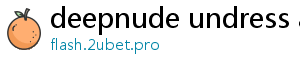 deepnude undress ai